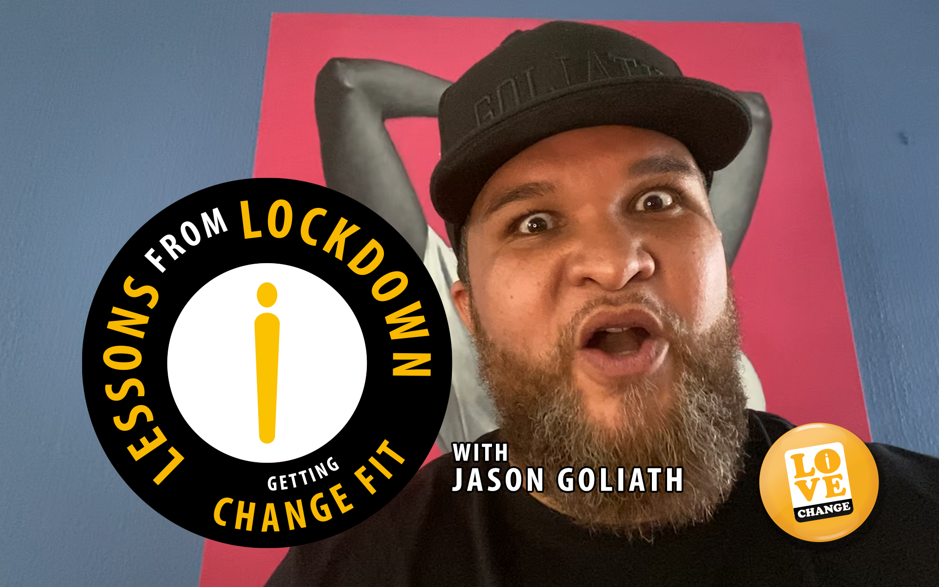 Lessons from lockdown with Jason Goliath