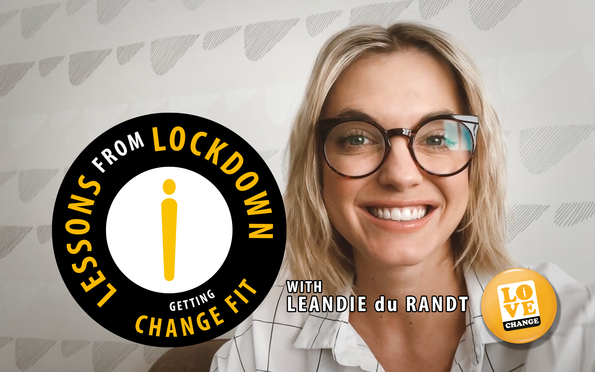 Lessons from lockdown with Leandie