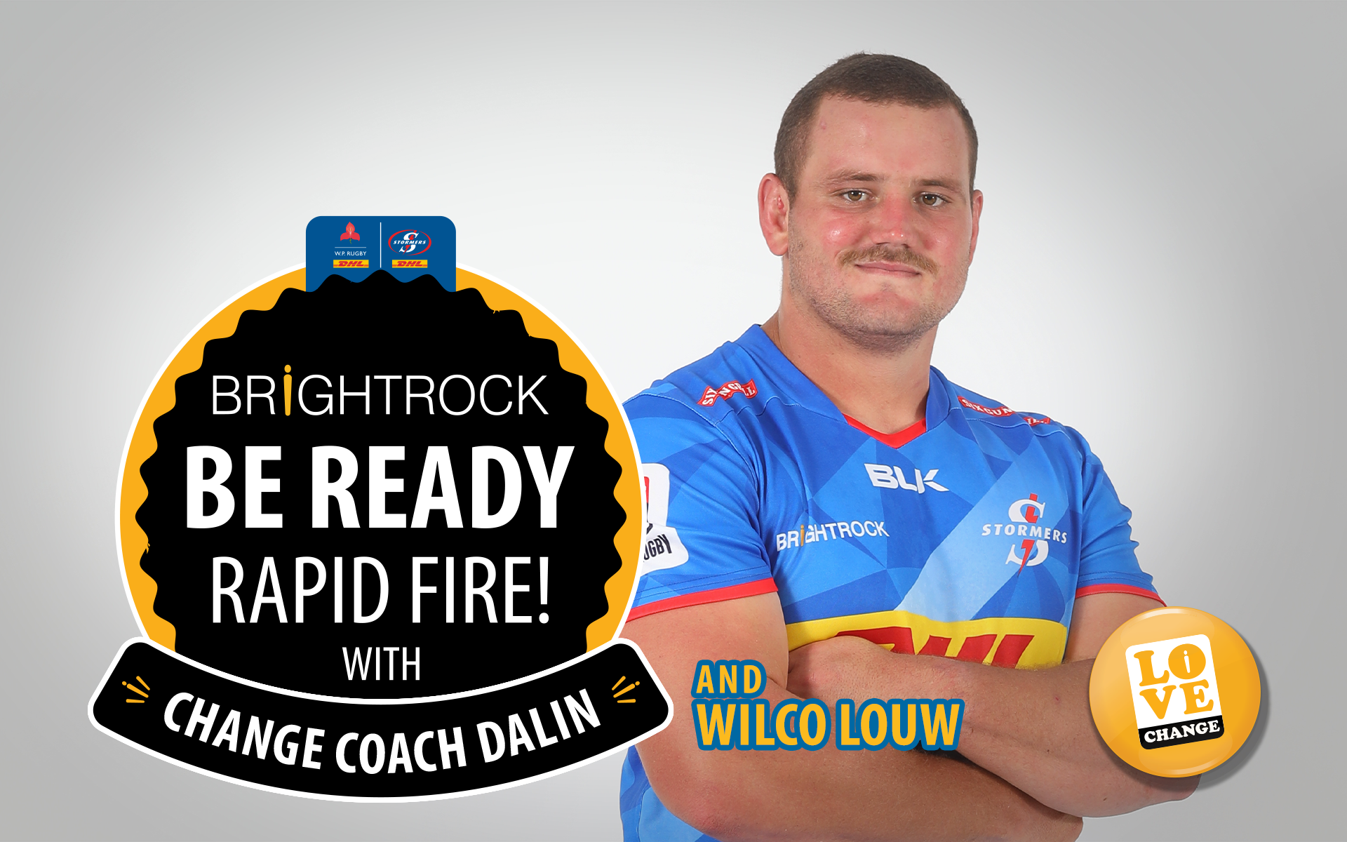 BrightRock Be Ready Rapid Fire with Wilco Louw
