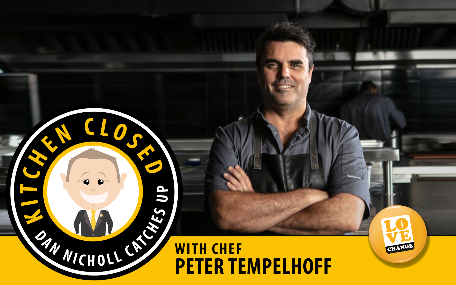 Kitchen Closed: Dan Nicholl cooks with Chef Peter Tempelhoff